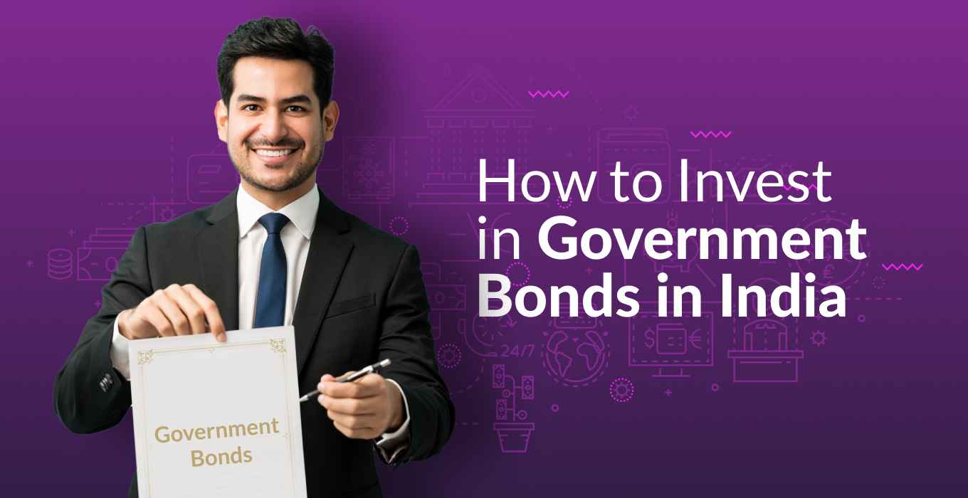 How To Invest in Government Bonds in India